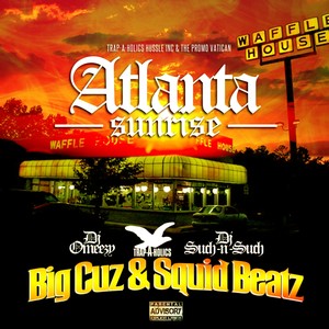 Atlanta Sunrise (Explicit)