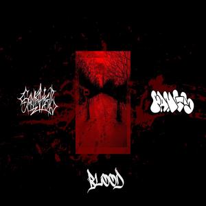 BLOOD (Explicit)