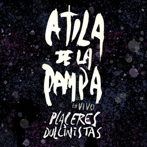 Placeres Dulcinistas (En Vivo)