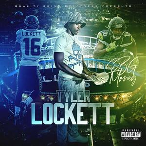 Tyler Lockett (feat. Qbg Glo) [Explicit]