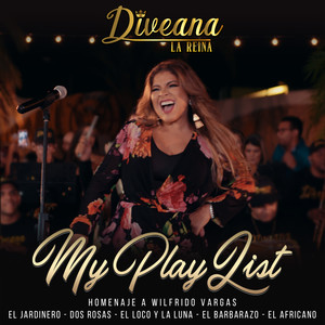 My Playlist: Homenaje a Wilfrido Vargas (El Jardinero / Dos Rosas / El Loco y la Luna / El Barbarazo / El Africano) (Medley)