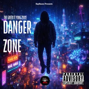 Danger Zone (feat. Yung Zuice) (Explicit)