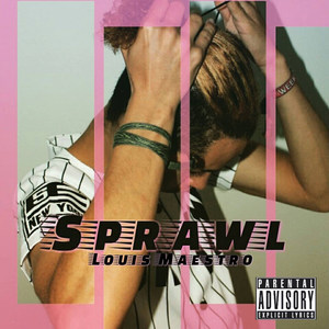 Sprawl (Explicit)