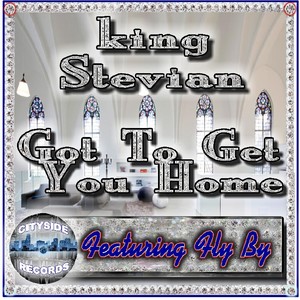 Got to Get You Home Tonight (feat. Fly By)