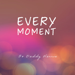 Every Moment