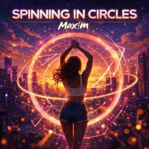 Spinning in Circles (Radio Edit)