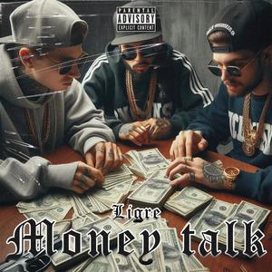 MONEY TALK (Explicit)