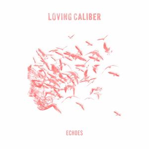 Loving Caliber - You Got Me Too