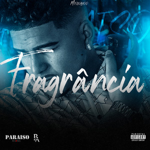 Fragrância (Explicit)