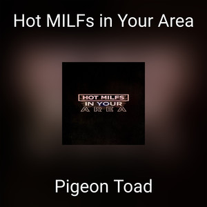 Hot MILFs in Your Area (Explicit)