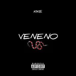 Veneno (Explicit)