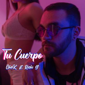 Tu Cuerpo (feat. Richi G)