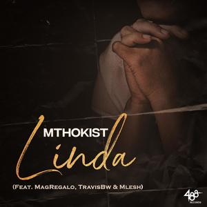 Linda (feat. Magregalo, TravisBw & Mlesh) (Radio Edit)