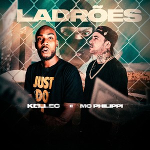 Ladrões (Explicit)