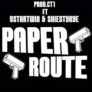 Paper Route (feat. (Shiesty kye & 5startwin) [Explicit]