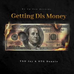 Getting Dis Money (Explicit)