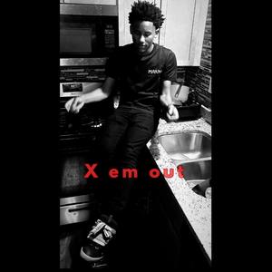 X em out