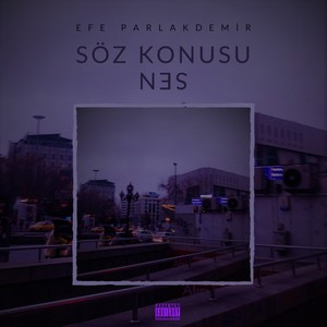 Söz Konusu Sen