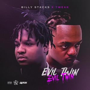 Evil twin Evil twin (Explicit)