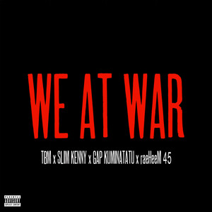 We At War (Explicit)