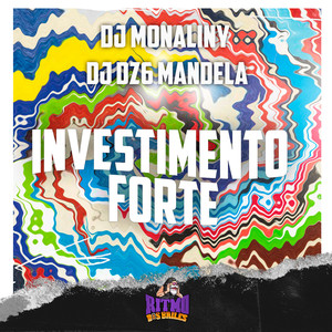 Investimento Forte (Explicit)