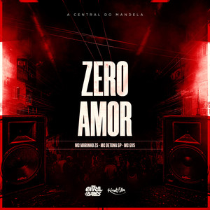 Zero Amor (Explicit)