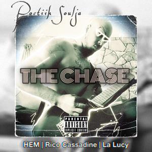 The Chase (feat. HEM, Rico Cassadine & La Lucy) [Explicit]