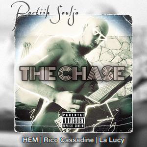 The Chase (feat. HEM, Rico Cassadine & La Lucy) (Explicit)