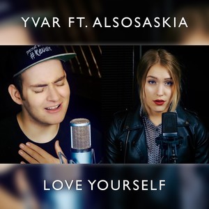 Love Yourself (feat. AlsoSaskia)