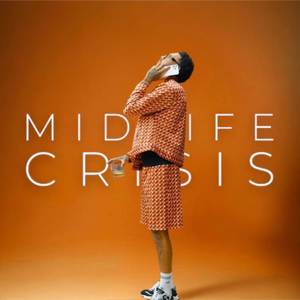 Midlife Crisis (Explicit)