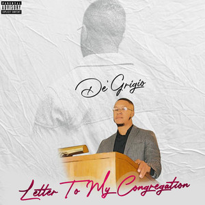 Letter To My Congregation (Explicit)