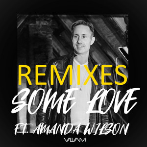 Some Love (Remixes)