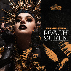 Roach Queen (Explicit)