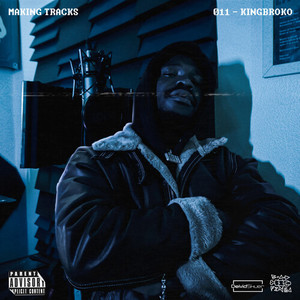 Making Tracks 11 (Explicit)