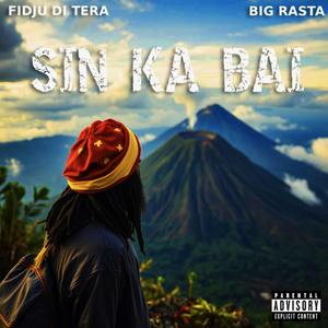 Sin Ka Bai (feat. Big Rasta) (Explicit)