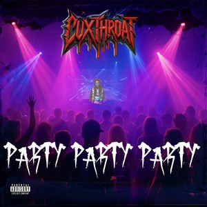Party Party Party (Explicit)