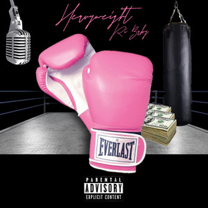 Heavyweight (Explicit)