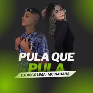 PULA QUE PULA (Explicit)