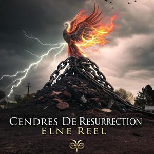 Cendres de Résurrection (Explicit)