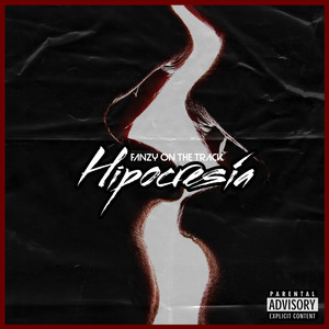 Hipocresía (Explicit)