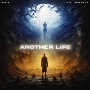 Another Life (feat. tyler hooks)