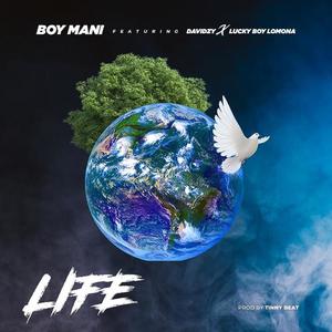 Life (feat. Davidzy & Lucky Boy Lomona)