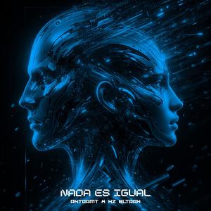 Nada Es Igual