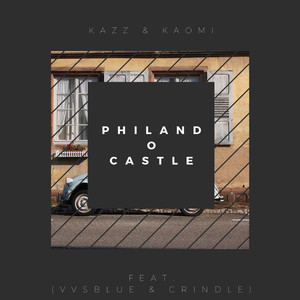 Philand o Castle (Explicit)