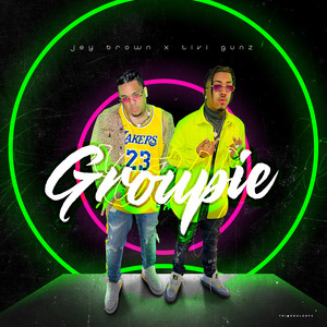 Groupie (Explicit)