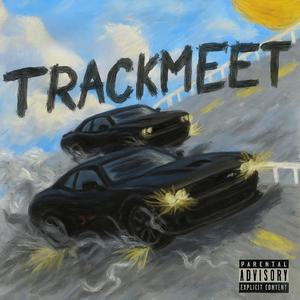Track Meet (Explicit)