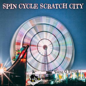 Spin Cycle Scratch City