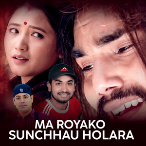 Ma Royako Sunchhau Holara