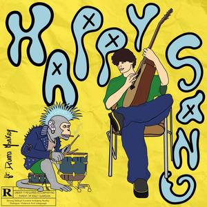 Happy Song (Explicit)