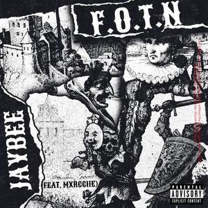 F.O.T.N (feat. Mxrcciie) [Explicit]